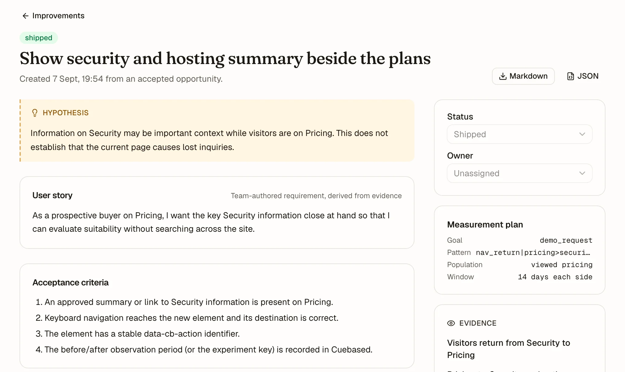 An improvement brief: the hypothesis that security information matters on Pricing, a user story, acceptance criteria, Markdown and JSON export and a measurement plan.